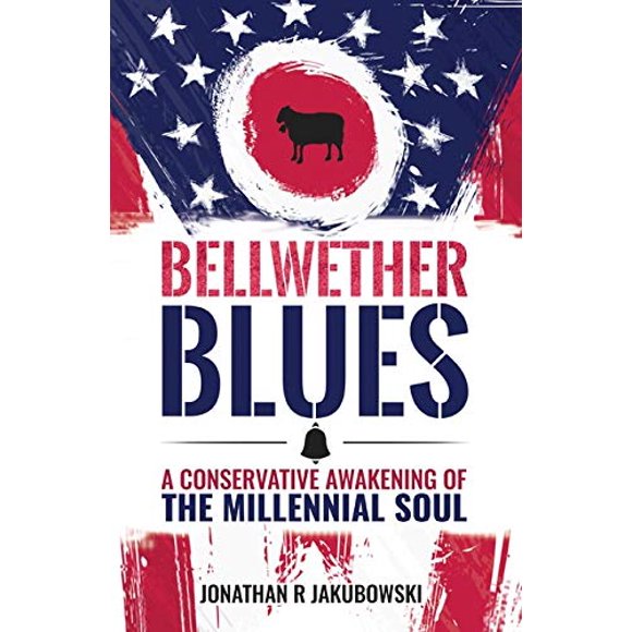 Bellwether Blues: A Conservative Awakening of the Millennial Soul