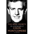 thumbnail image 1 of Pre-Owned The Real Monty: The Autobiography of Colin Montgomerie (Paperback) 0752849832 9780752849836, 1 of 1