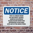 thumbnail image 4 of (2 Pack) This Is A Break Room No Lab Coats Gloves OSHA Notice Sign 14 Inch X 10 Inch Indoor / Outdoor Rust-Free Aluminum Metal Signs for Workplace, Workshop, and Construction Site, Made, 4 of 8