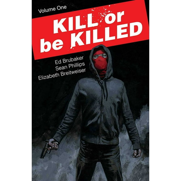 Pre-Owned Kill or Be Killed, Volume 1 (Paperback) 1534300287 9781534300286