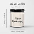 thumbnail image 3 of Future Psychologist's Unique Gift Birthday Candle Set, 9oz Vanilla Soy Candle with Funny Quote, Gifts from Friends, Gifts for Psychologist, 3 of 3
