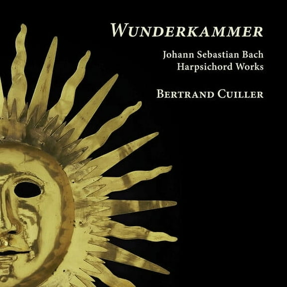 Bacj,J.S. / Cuiller - J.S. Bach: Wunderkammer - Harpsichord Works - Music & Performance - CD