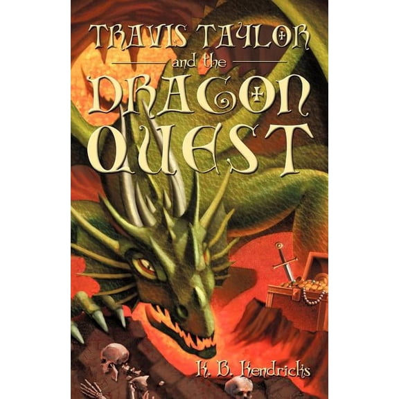 Travis Taylor and the Dragon Quest, (Paperback)