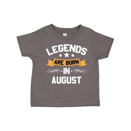 

Inktastic Legends Are Born in August Gift Toddler Boy or Toddler Girl T-Shirt