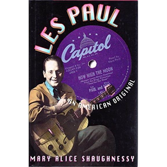 Pre-Owned Les Paul: An American Original (Hardcover) 0688084672 9780688084677