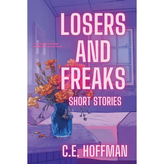 Losers and Freaks, (Paperback)