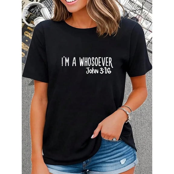 100% Cotton Casual Tshirt I Am Whosoever John 3:16 God Jesus Christian Men Women T-Shirt