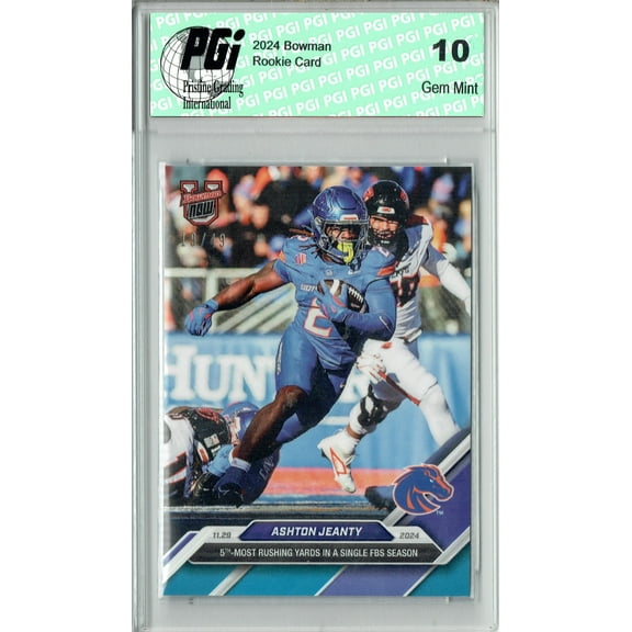 Ashton Jeanty 2024 Bowman University Now #50 Blue SP 49 Made Rookie Card PGI 10