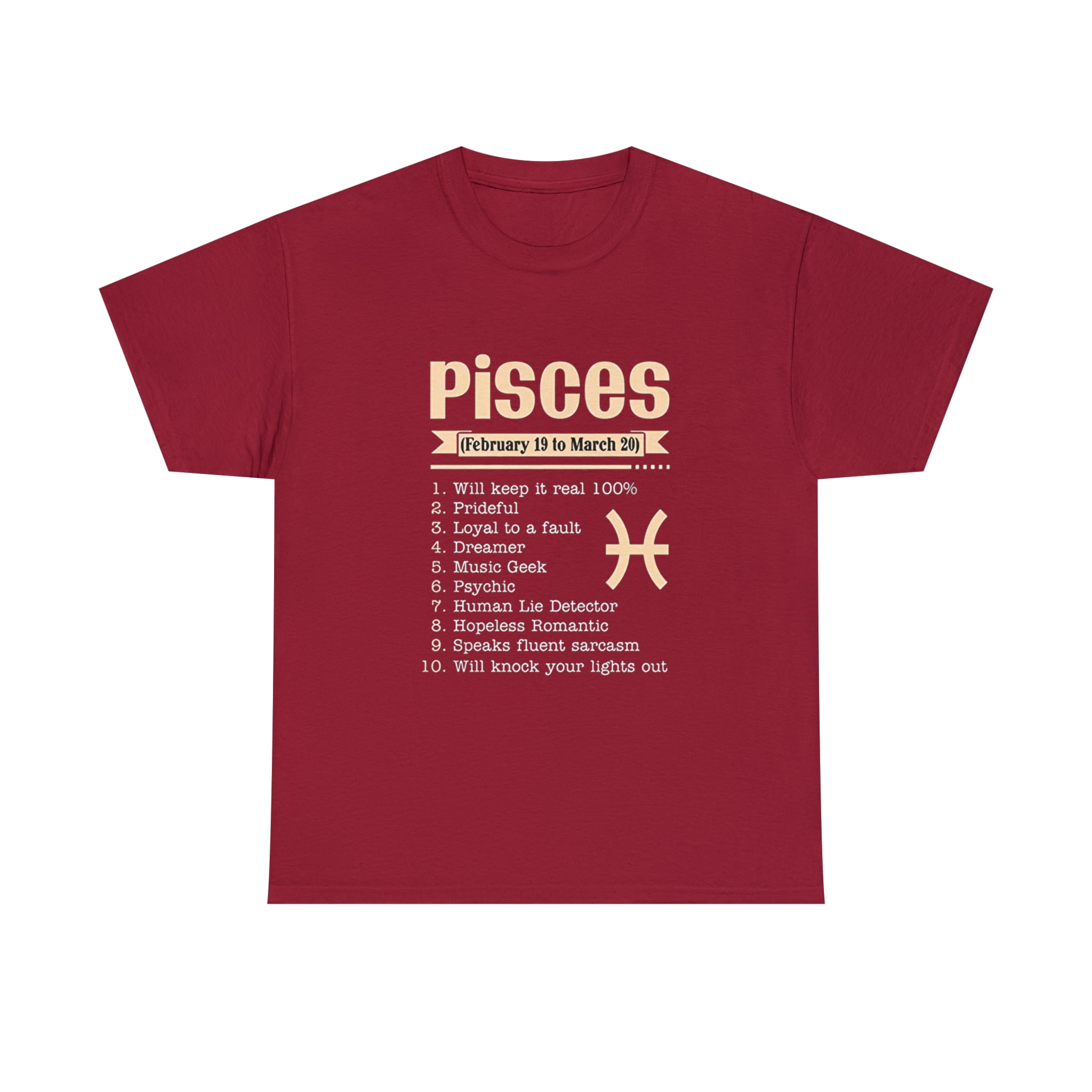 Pisces 10 Things About Pisces Pisces for Men Women T-Shirt