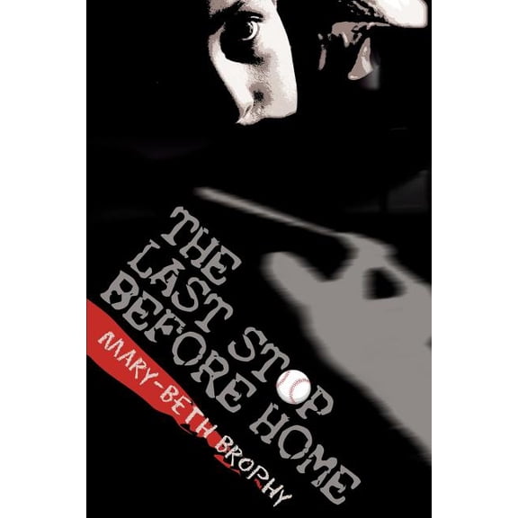 The Last Stop Before Home, (Paperback)