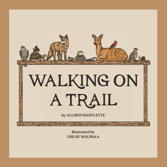 Walking on a Trail, (Paperback)