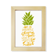 thumbnail image 1 of Ser un dulce de piña fruta cita Escritorio de madera Arte Pintura 6x8 pulgadas marco de foto foto, 1 of 4