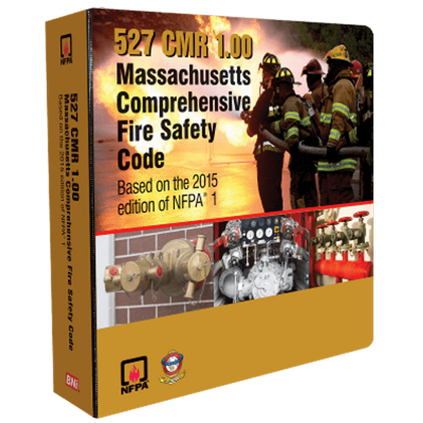 Massachusetts Comprehensive Fire Safety Code, 527 CMR 1.00 2018 Edition