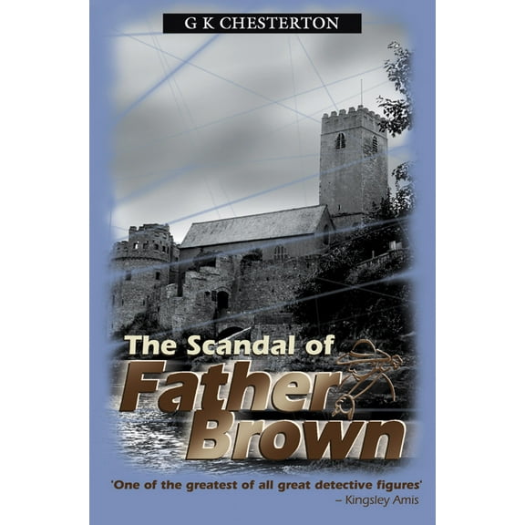 Father Brown: The Scandal Of Father Brown (Paperback)