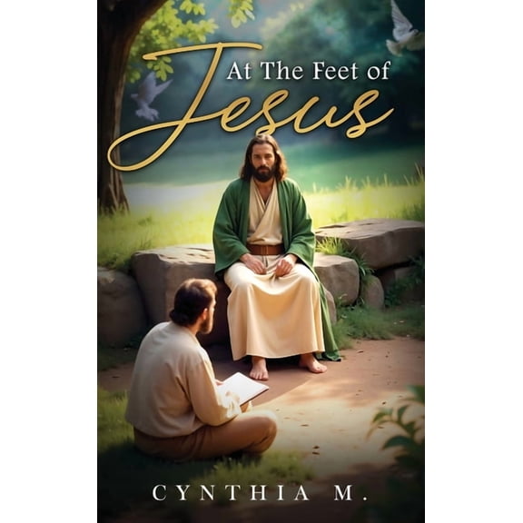At The Feet of Jesus, (Hardcover)