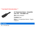thumbnail image 2 of Air Temperature Sensor - Compatible with 1996 - 1999 BMW 318ti 1997 1998, 2 of 2