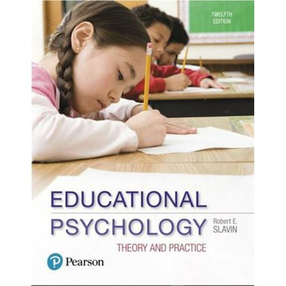 Pre-Owned Educational Psychology: Theory and Practice (Paperback) 013489510X 9780134895109