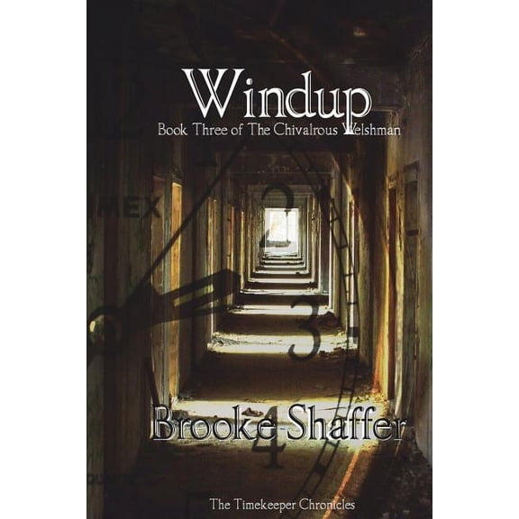 Chivalrous Welshman: Windup (Series #3) (Paperback)