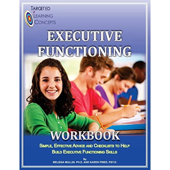 Pre-Owned Executive Functioning Workbook (Paperback) 098877500X 9780988775008
