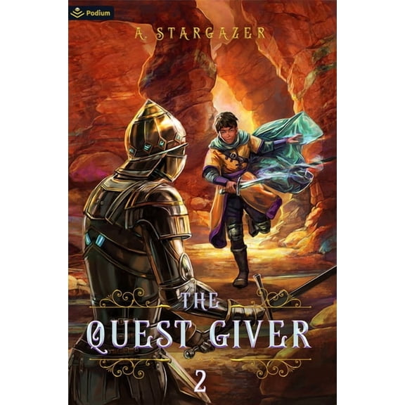 The Quest Giver The Quest Giver 2: An Npc Litrpg Adventure, Book 2, (Paperback)