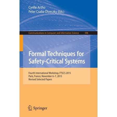 ISBN 9783319295091 product image for Communications in Computer and Information Science: Formal Techniques for Safety | upcitemdb.com