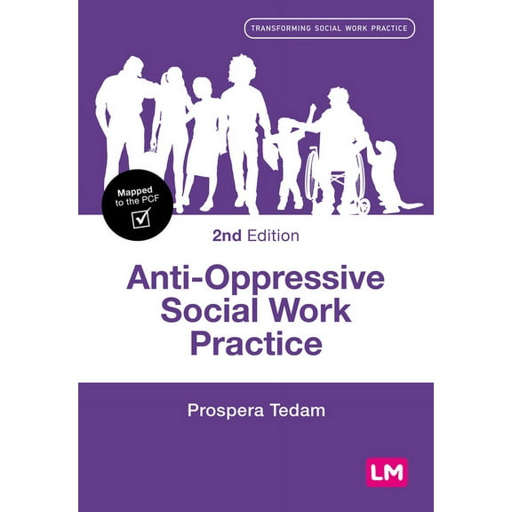 Transforming Social Work Practice Anti-Oppressive Social Work Practice, (Paperback)