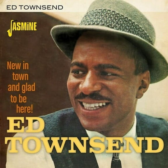 Ed Townsend - New In Town & Glad To Be Here! - Music & Performance - CD
