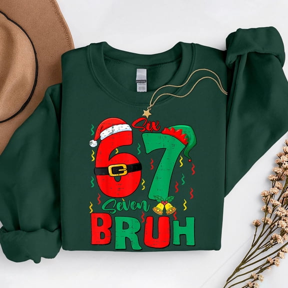 Bruh 67 Six Seven 6 7 Meme – T-Shirt, Hoodie & Sweatshirt – Funny Christmas Design – Boys & Girls
