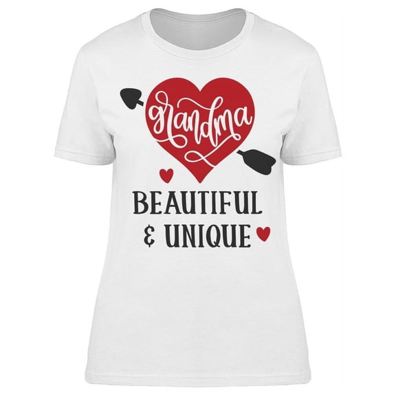 Grandma : Beautiful And Unique  Tee Women's -Image by Shutterstock