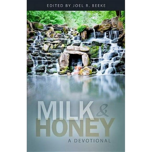Milk & Honey: A Devotional