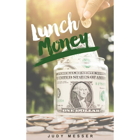 Lunch Money (Paperback)