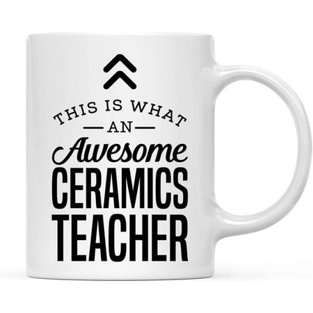 

CTDream 11oz. Ceramic Coffee Tea Mug Thank You Gift This is What an Awesome Ceramics Teacher Looks Like 1-Pack