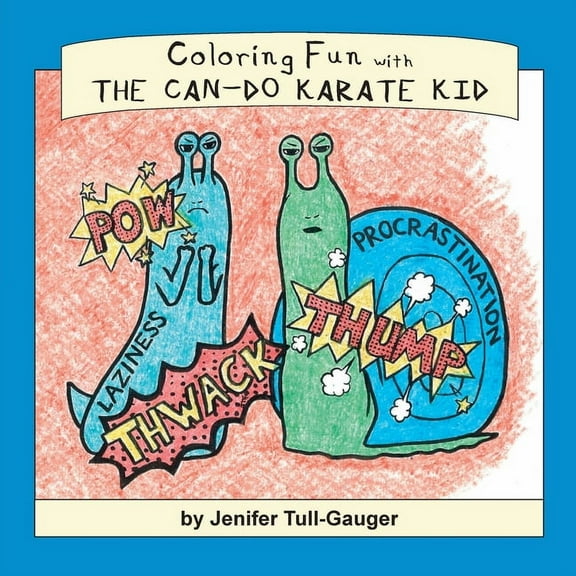 Coloring Companions to Dojo Kun Characte Coloring Fun with the Can-Do Karate Kid, Book 1, (Paperback)