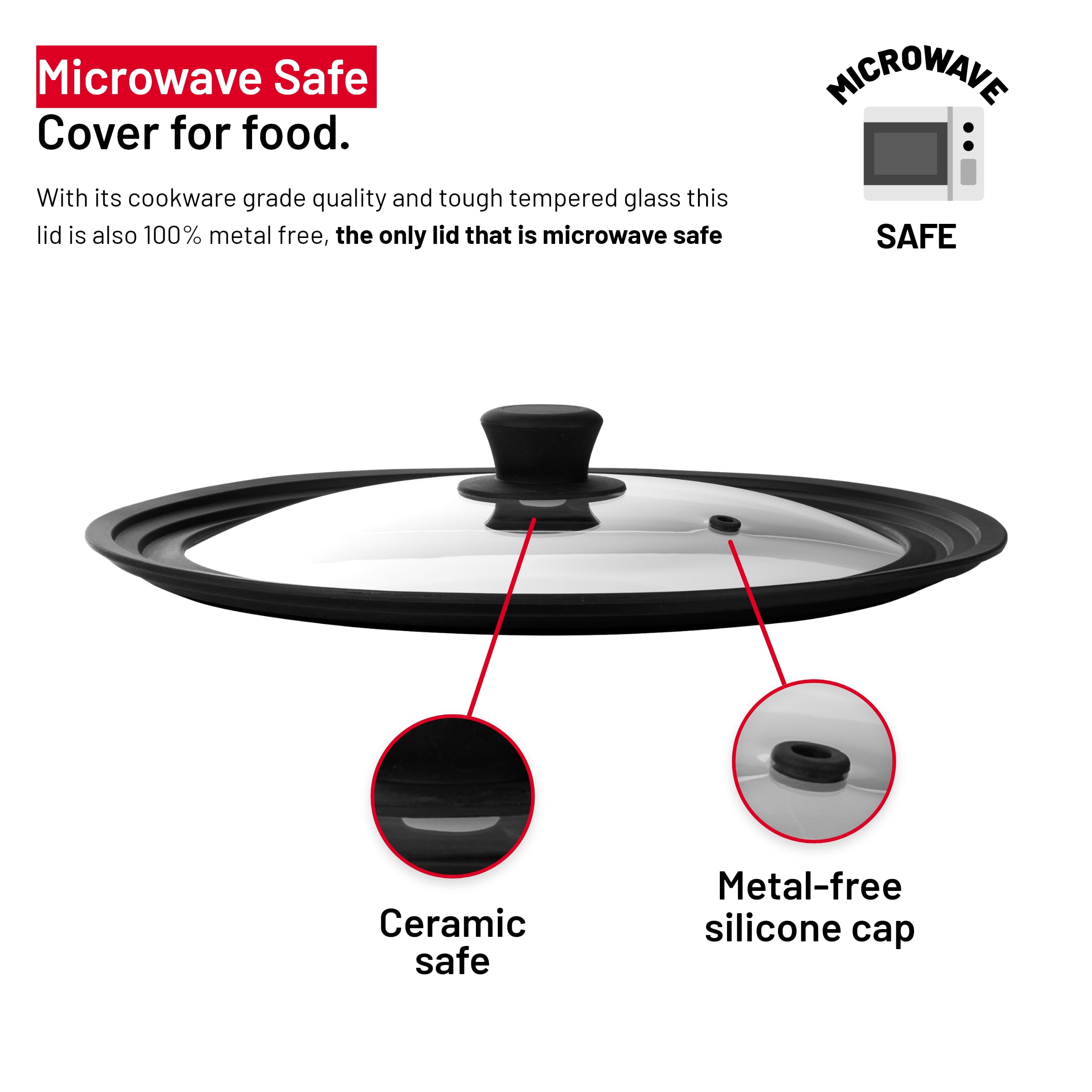 Universal Lid for Pans, Pots and Skillets Vented Tempered Glass with  Graduated Rim Fits 10 inch, 11 inch, 12 inch Cookware Heat Resistant Handle  Food Safe - Microwave Safe Dishwasher Safe 