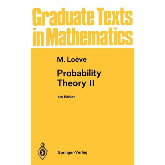 Graduate Texts in Mathematics Probability Theory II, Book 46, (Hardcover)