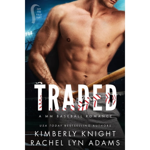 Off the Field Duet Traded: A MM Enemies to Lovers Sports Romance, Book 1, (Paperback)