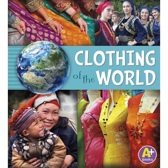 Go Go Global Clothing of the World, (Paperback)