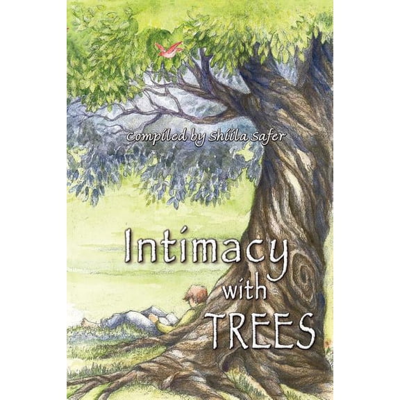 Intimacy with Trees, (Paperback)