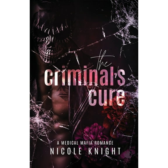 The Criminal's Cure, (Paperback)