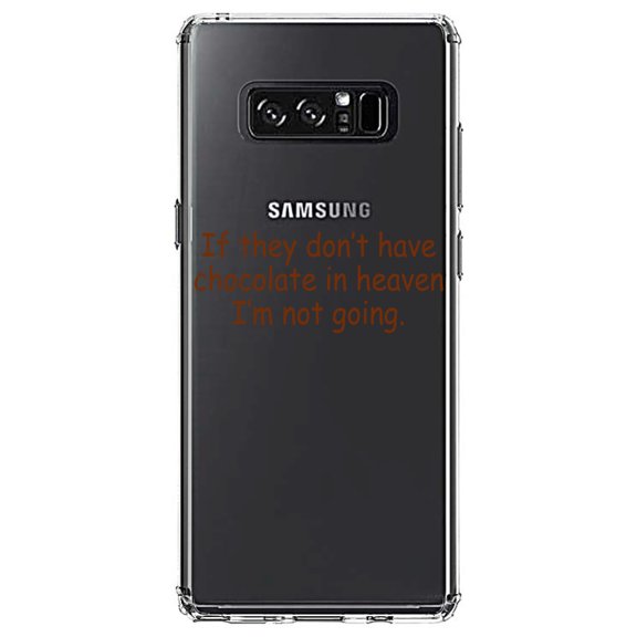 DistinctInk Clear Shockproof Hybrid Case for Samsung Galaxy Note 8 - TPU Bumper Acrylic Back Tempered Glass Screen Protector - If No Chocolate in Heaven I'm Not Going