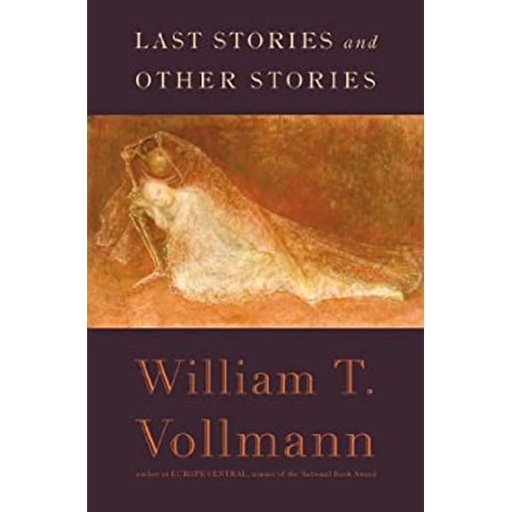 Pre-Owned Last Stories and Other Stories (Hardcover) 0670015970 9780670015979