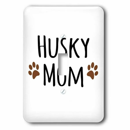 Siberian Husky Light Switch Covers (3dRose Siberian Husky Dog Mom - Doggie by breed - brown muddy paw prints - doggy lover pet owner mama love - Single Toggle Switch)