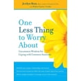 thumbnail image 1 of Pre-Owned One Less Thing to Worry About: Uncommon Wisdom for Coping with Common Anxieties Hardcover Jerilyn Ross, Robin Cantor-Cooke, 1 of 1