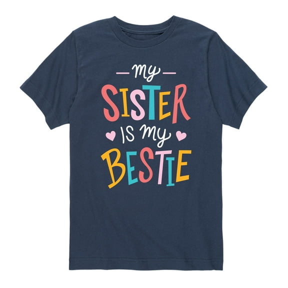 Instant Message - My Sister Is My Bestie Short Sleeve Graphic T-Shirt