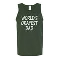 thumbnail image 2 of Wild Bobby,World's Okayest Dad Gift, Father's Day, Men Graphic Tank Top, Forest Green, Small, 2 of 3