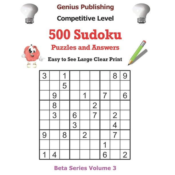 beta competitive sudoku puzzles 500 competitive sudoku puzzles and answers beta series volume 3 easy to see large clear print paperback walmart com
