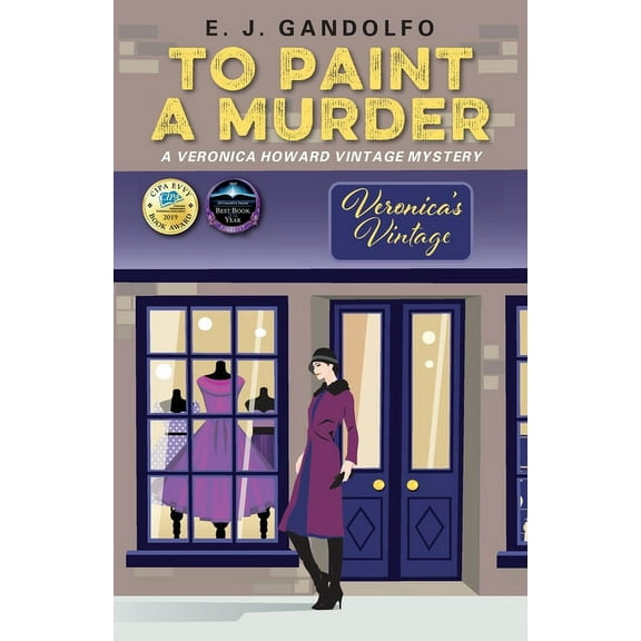To Paint A Murder: A Veronica Howard Vintage Mystery, (Paperback)