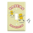 thumbnail image 2 of Taters Not Haters Tots Funny Humor Plastic Wall Decor Toggle Light Switch Plate Cover, 2 of 4