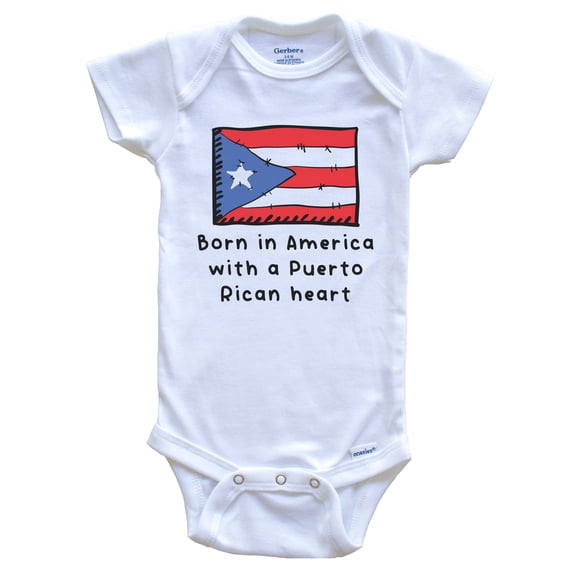 Born In America With A Puerto Rican Heart Cute Puerto Rico Flag Baby Bodysuit, 0-3 Months White