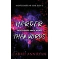 thumbnail image 1 of Harder than Words - Tatouages und harte Worte (Montgomery Ink Reihe) [Allemand], 1 of 1